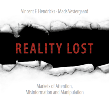 Reality Lost. Markets of Attention, Misinformation and Manipulation