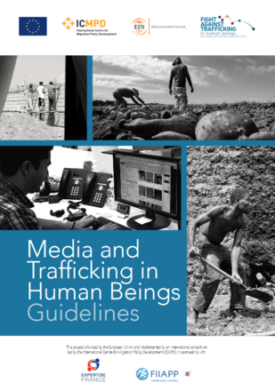 Media and Trafficking in Human Beings Guidelines Media and Trafficking in Human Beings Guidelines