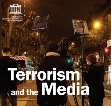 Terrorism and the Media: a handbook for journalists Terrorism and the Media: a handbook for journalists