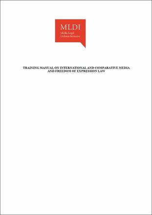 MLDI Manual on International and Comparative Media and Freedom of Expression Law