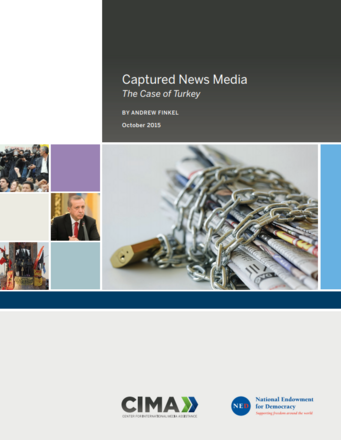 Captured News Media: The Case of Turkey Captured News Media: The Case of Turkey