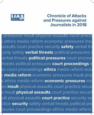 Chronicle of Attacks and Pressures against Journalists in 2018 Chronicle of Attacks and Pressures against Journalists in 2018
