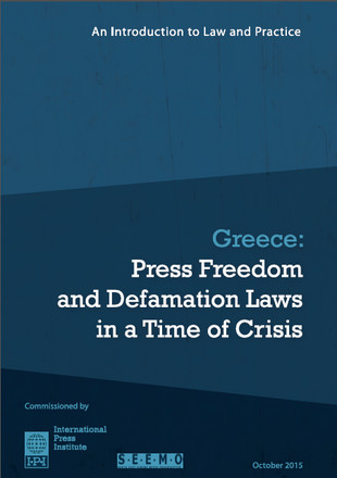 Greece: Press Freedom and Defamation Laws in a Time of Crisis