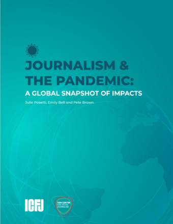 Journalism and the Pandemic. A Global Snapshot of Impacts