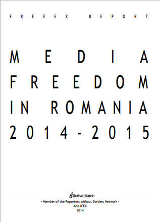 Media Freedom in Romania 2014-2015 Media Freedom in Romania 2014-2015