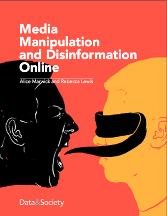 Media manipulation and disinformation online Media manipulation and disinformation online