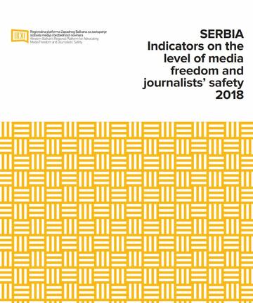 SERBIA - Indicators on the level of media freedom and journalists’ safety 2018