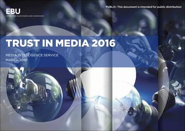 Trust in Media 2016 Trust in Media 2016