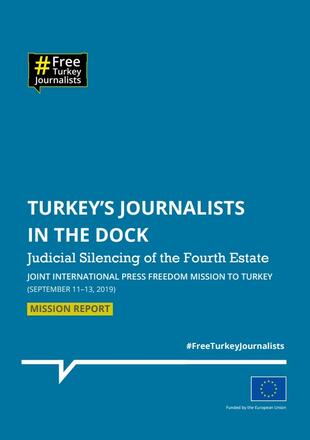 JOINT INTERNATIONAL PRESS FREEDOM MISSION TO TURKEY