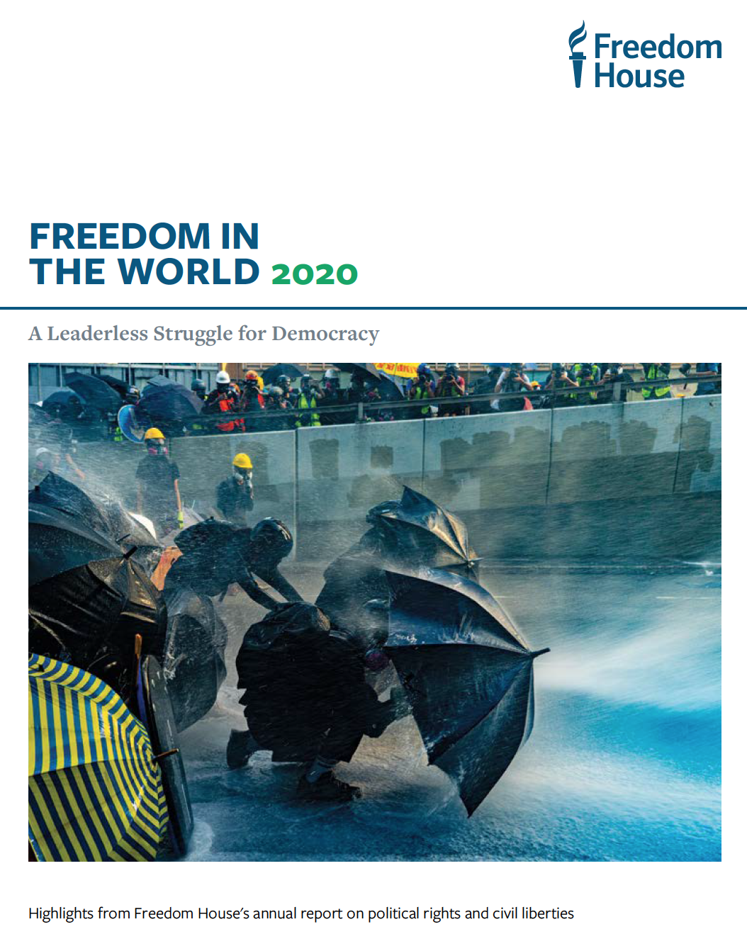 Freedom in the World 2020 - A Leaderless Struggle for Democracy ...