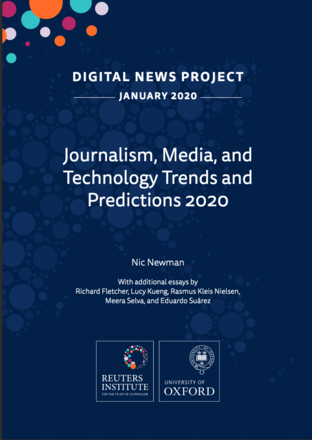 Journalism, Media, and Technology Trends and Predictions 2020 Journalism, Media, and Technology Trends and Predictions 2020