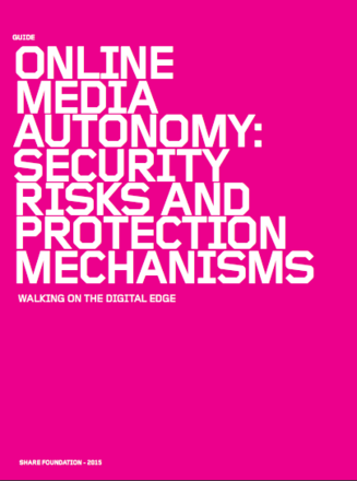 Online Media Autonomy: Security Risks and Protection Mechanisms. Walking on the Digital Edge Online Media Autonomy: Security Risks and Protection Mechanisms. Walking on the Digital Edge