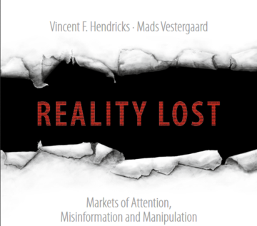 Reality Lost. Markets of Attention, Misinformation and Manipulation Reality Lost. Markets of Attention, Misinformation and Manipulation