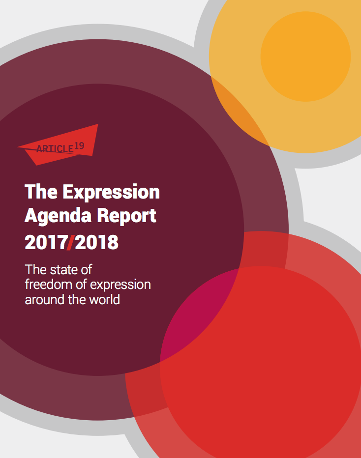Van streek Productie omzeilen The Expression Agenda 2017/2018. The state of freedom of expression around  the world / Reports / Publications / Media Freedom in Europe - Resource  Centre by OBCT - Resource Centre