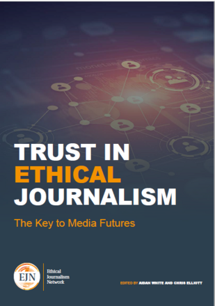 Trust in Ethical Journalism. The Key to Media Features Trust in Ethical Journalism. The Key to Media Features